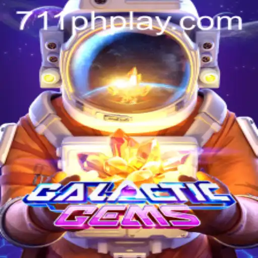 GalacticGems Game: Exploring the Universe of Fun at 711ph Casino