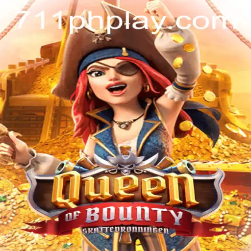 Discover the Thrills of Queen of Bounty at 711ph Casino